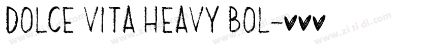 Dolce Vita Heavy Bol字体转换